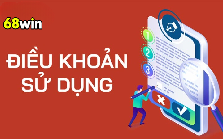 Điều Khoản Sử Dụng 68WIN